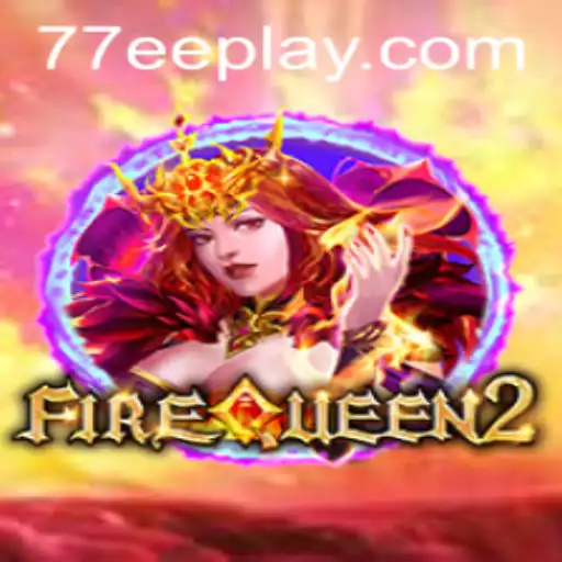 Explore the Mystical World of FireQueen2: A Comprehensive Guide to the Gameplay